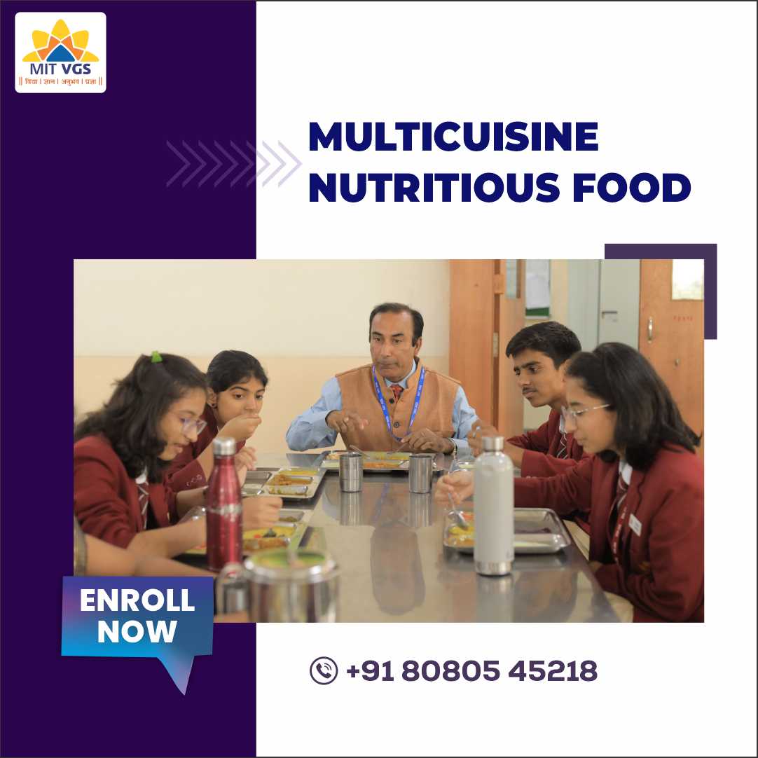 MAEER’s MIT Vishwashanti Gurukul School Residential Campus Pandharpur - multicuisine nutritious food